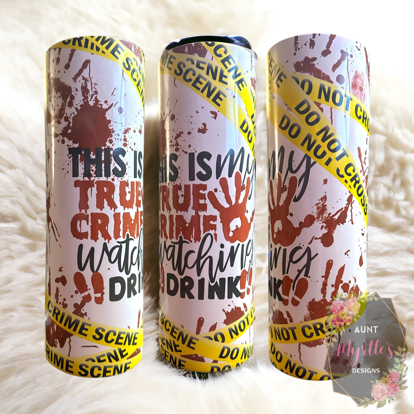 RTS 00329 - This is my true crime watching drink - 30oz skinny tumbler