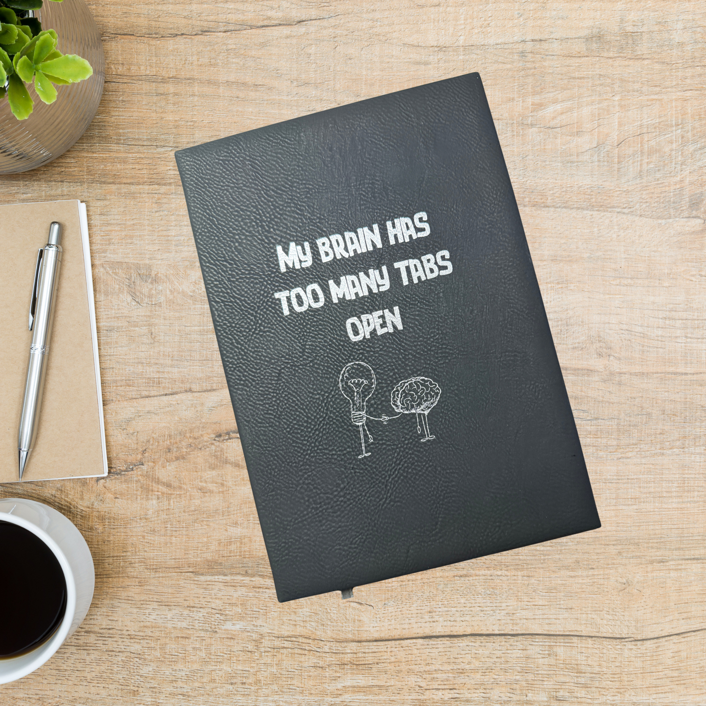 Journal - My brain has too many tabs open - black