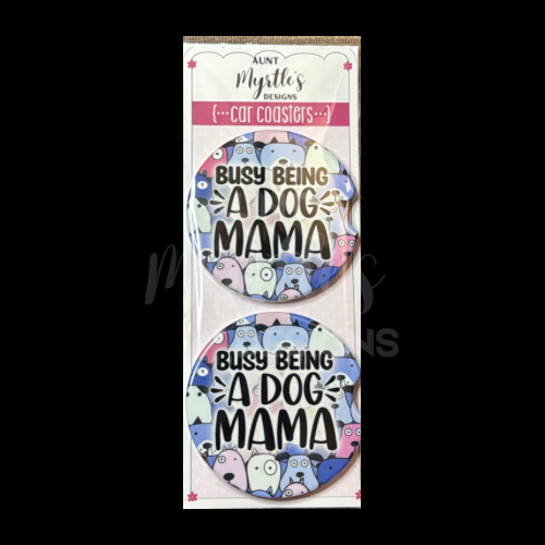 Car Coaster - Busy being a dog mama
