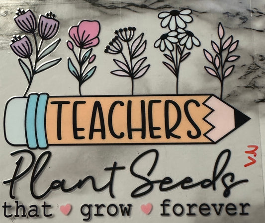 Teachers plant seeds (decal)