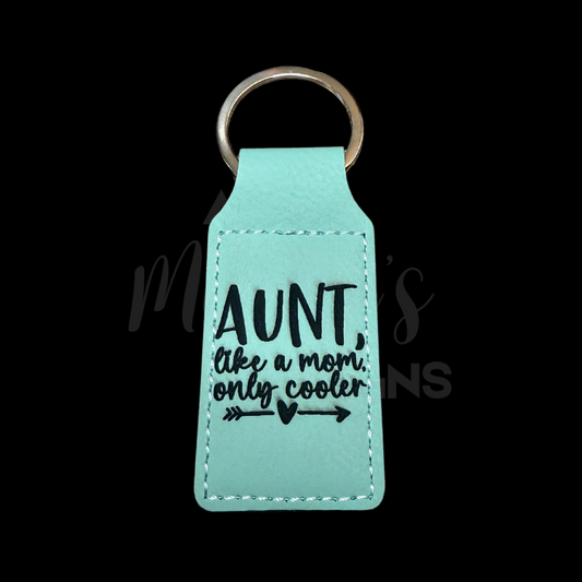 RTS 00850 - Aunt like a mom only cooler keychain - mint