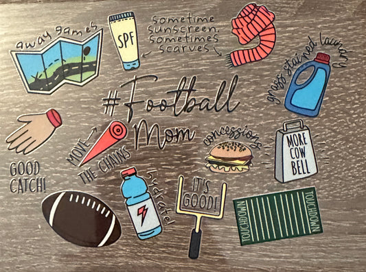 #Football mom sayings (decal)