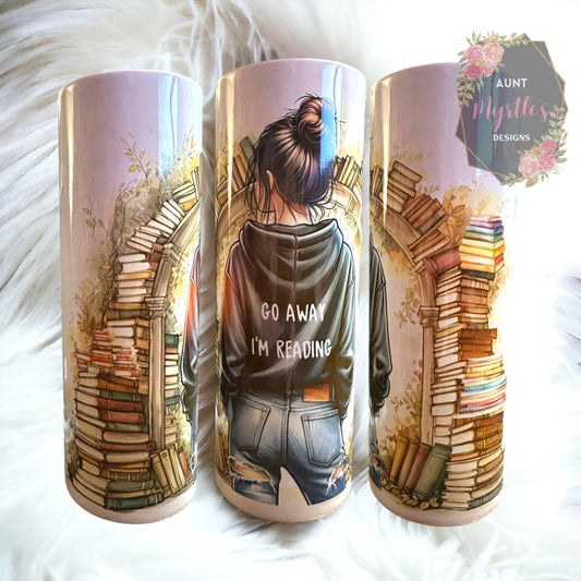 RTS 00679 - Go away I'm reading - 20oz skinny tumbler