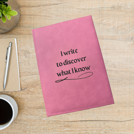 Journal - I write to discover what I know - pink