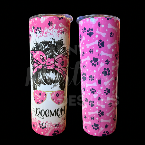 RTS 00840 - #dogmom pink - 20oz skinny tumbler