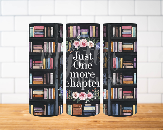 RTS 00928 - One more chapter - 30oz skinny tumbler