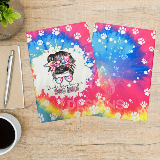 Journal - Kinda busy being a dog mom (A5)
